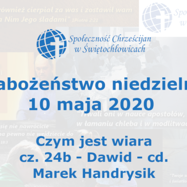 Czym jest wiara cz. 24b – Dawid – cd. – Marek Handrysik