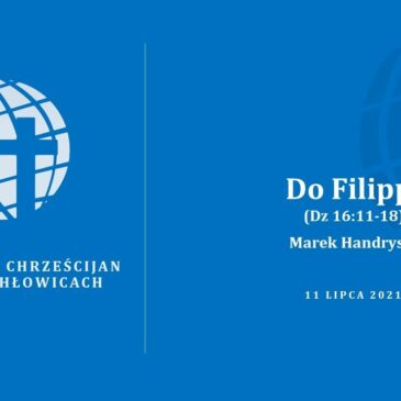 Do Filippi (Dz 16:11-18) – Marek Handrysik