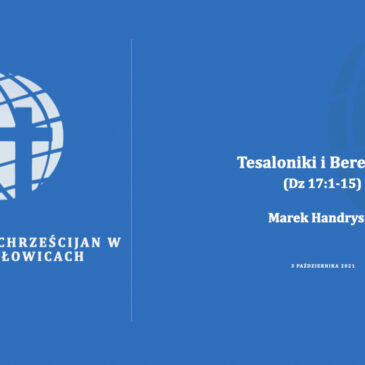 Tesaloniki i Berea cz. 2 – Marek Handrysik