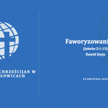Faworyzowanie. cz.1 – Dawid Szyja